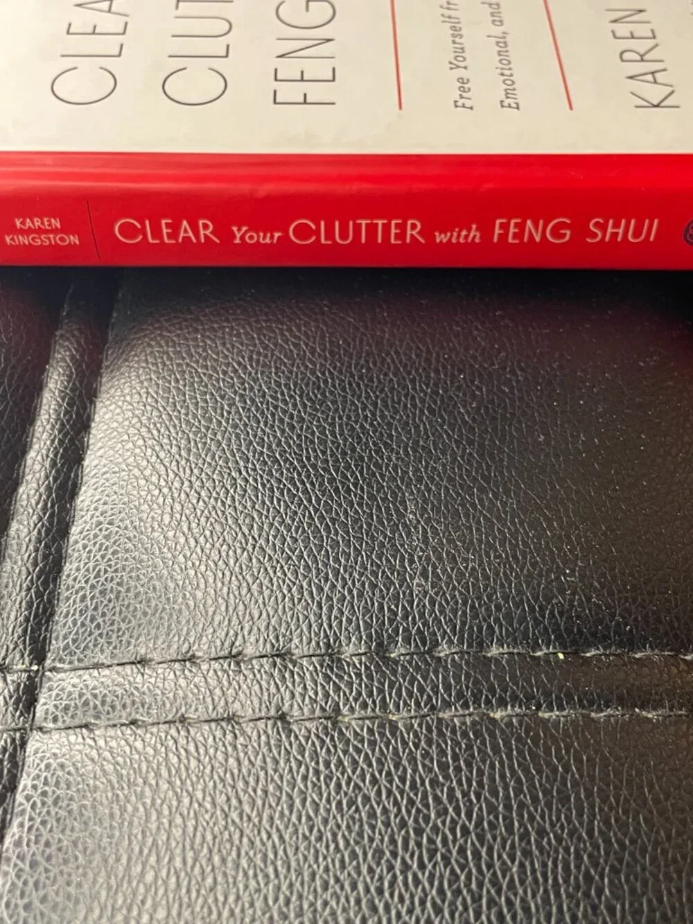 Clear Your Clutter with Feng Shui by Karen Kingston Book-Hardcover